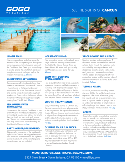 SEE THE SIGHTS OF CANCUN - montecitovillagetravel.com