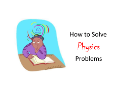 How to Solve Physics Problems