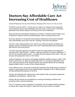 Doctors Say ACA Increasing Cost of Healthcare 6.25.15