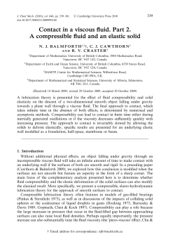 Contact in a viscous fluid. Part 2. A compressible fluid and an elastic