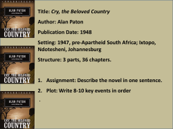Title: Cry, the Beloved Country Author: Alan Paton
