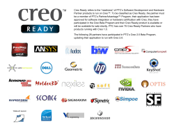 Creo Ready refers to the &ldquo;readiness&rdquo; of PTC`s Software