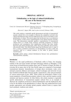 Globalization, or the logic of cultural hybridization: The case of the