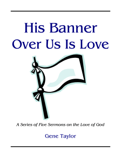 His Banner Over Us Is Love
