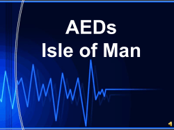 Steve Crowe &ndash; Pre-hospital cardiac arrest on the Isle of Man