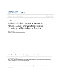 Bitches Unleashed: Women in Rio`s Funk Movement, Performances