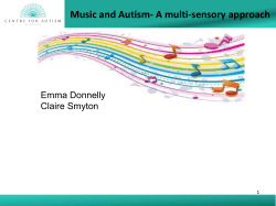Music and Autism- A multi-sensory approach