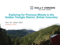 Exploring for Precious Metals in the Golden Triangle District, British