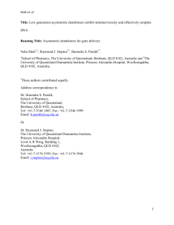 Low generation asymmetric dendrimers exhibit