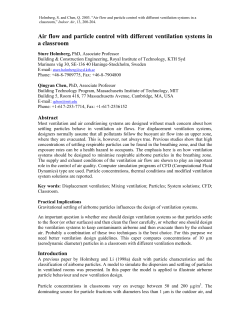 Air flow and particle control with different ventilation