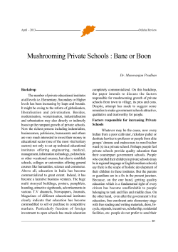 Mushrooming Private Schools : Bane or Boon