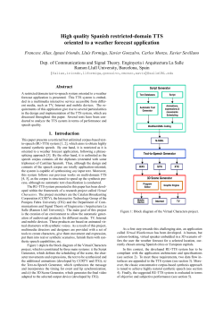 High quality Spanish restricted-domain TTS oriented to a
