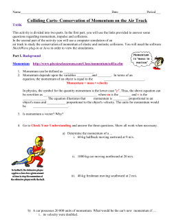 Colliding Carts- Conservation of Momentum on the Air Track