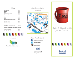 Open 7 Days a Week 7 a.m.