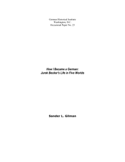 How I Became a German: Jurek Becker`s Life in Five Worlds