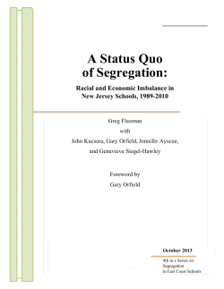 A Status Quo of Segregation - Institute on Education Law and Policy