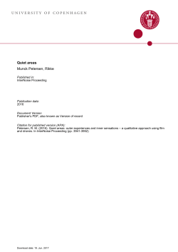 Quiet Areas: Outer experiences and inner sensations