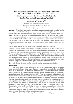 EXPERIENCES IN REARING OF BOMBUS LUCORUM L