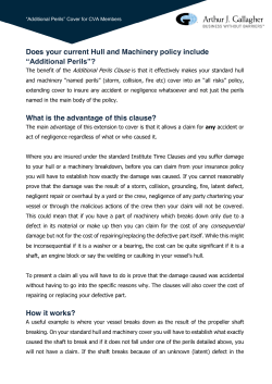 Does your current Hull and Machinery policy include &ldquo;Additional