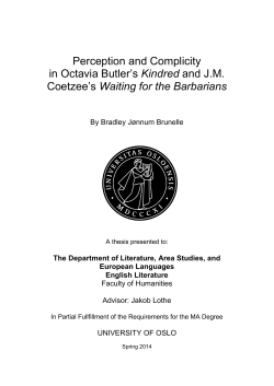 Perception and Complicity in Octavia Butler`s Kindred and J.M.