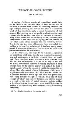 THE LOGIC OF LOGICAL NECESSITY John L. POLLOCK A