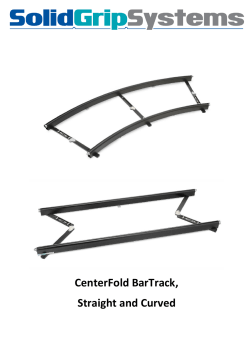 CenterFold BarTrack, Straight and Curved