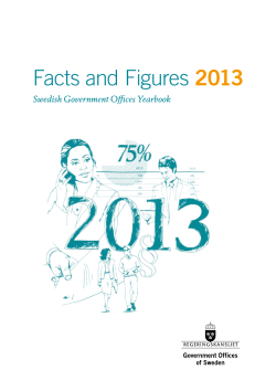 Facts and Figures 2013 - Swedish Government Offices Yearbook