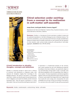 Chiral selection under swirling: From a concept to its realization in