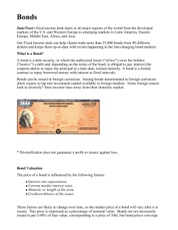 StateTrust`s fixed income desk deals in all major regions of the world