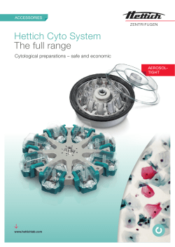 Hettich Cyto System The full range