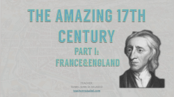 the 17th century part i france and england