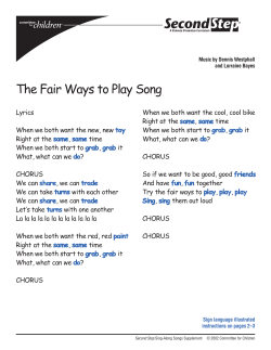 Fair Ways to Play Song