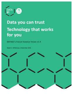 Data you can trust Technology that works for you