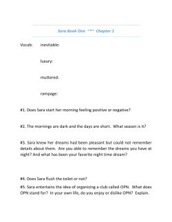 Sara Book One ~*~ Chapter 1 Vocab: inevitable: luxury: muttered