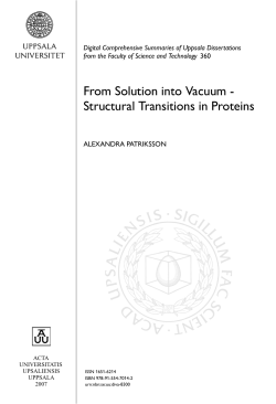 From Solution into Vacuum - Structural Transitions in Proteins
