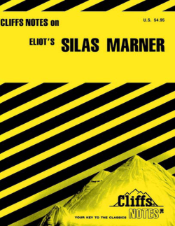 Cliffs Notes: Eliot`s Silas Marner