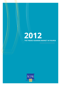 The banking sector - Autorit&eacute; de contr&ocirc;le prudentiel et de r&eacute;solution