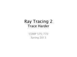 Ray Tracing 2 Trace Harder