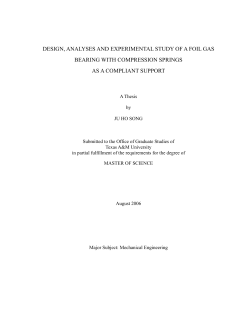 design, analyses and experimental study of a foil gas bearing with
