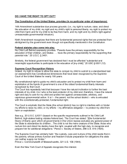 DO I HAVE THE RIGHT TO OPT OUT? The Constitution of the