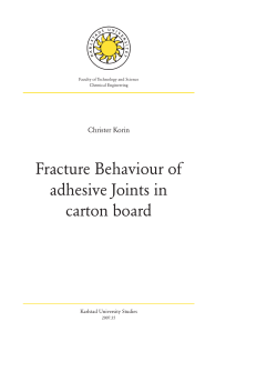 Fracture Behaviour of adhesive Joints in carton board