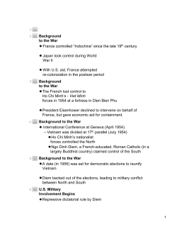 Background to the War France controlled &ldquo;Indochina&rdquo; since the late