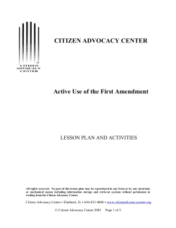 CITIZEN ADVOCACY CENTER Active Use of the First Amendment