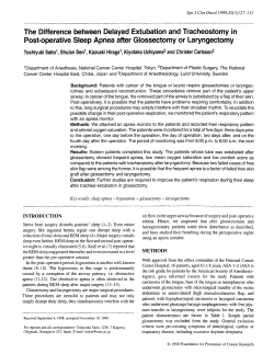 The Difference between Delayed Extubation and Tracheostomy in