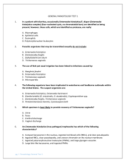 GENERAL PARASITOLOGY TEST 1 1. In a patient with diarrhea