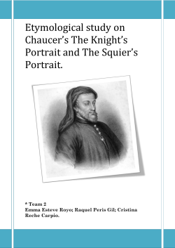 Etymological study on Chaucer`s The Knight`s Portrait and The