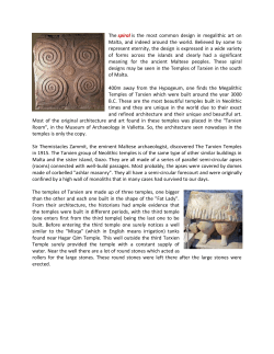 The spiral is the most common design in megalithic art on Malta, and