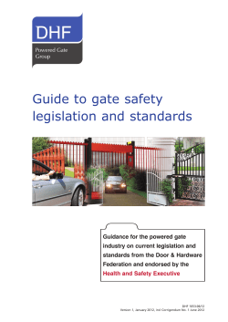DHF Guide to Gate Safety &ndash; Legislation and Standards