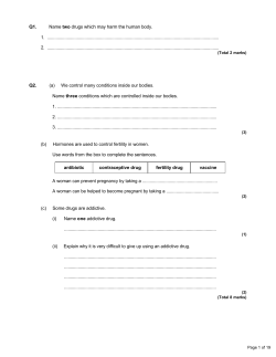 Q1. Name two drugs which may harm the human body. 1