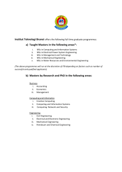 a) Taught Masters in the following areas*: b) Masters by Research